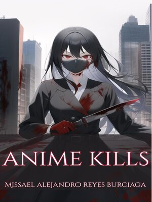 cover image of Anime Kills